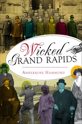 Imagen de portada para Wicked Grand Rapids
