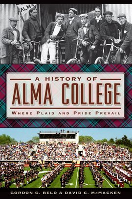 Cover image for A History of Alma College