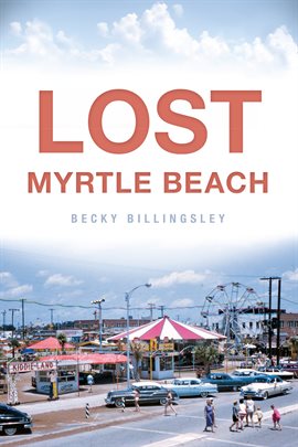 Imagen de portada para Lost Myrtle Beach