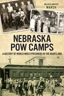 Imagen de portada para Nebraska POW Camps