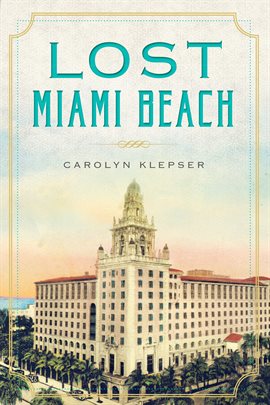 Imagen de portada para Lost Miami Beach