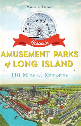 Cover image for Historic Amusement Parks of Long Island