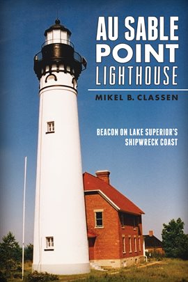 Cover image for Au Sable Point Lighthouse