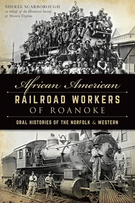 Cover image for African American Railroad Workers of Roanoke