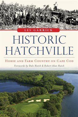 Cover image for Historic Hatchville