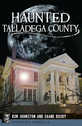 Cover image for Haunted Talladega County