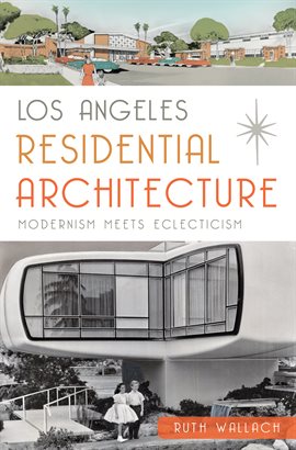 Cover image for Los Angeles Residential Architecture