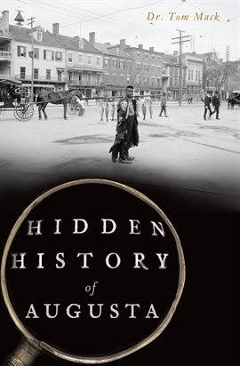 Cover image for Hidden History of Augusta