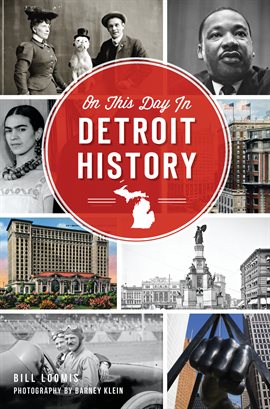 Cover image for On This Day in Detroit History