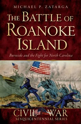 Cover image for The Battle of Roanoke Island