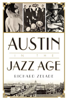 Cover image for Austin in the Jazz Age