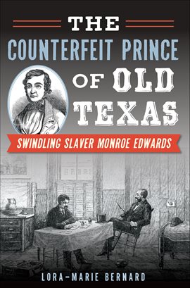 Cover image for The Counterfeit Prince of Old Texas