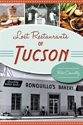 Cover image for Lost Restaurants of Tucson
