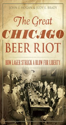 Cover image for The Great Chicago Beer Riot