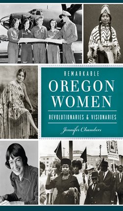 Cover image for Remarkable Oregon Women