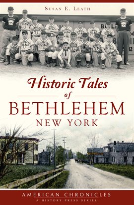 Cover image for New York Historic Tales of Bethlehem