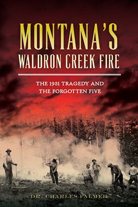 Imagen de portada para Montana's Waldron Creek Fire
