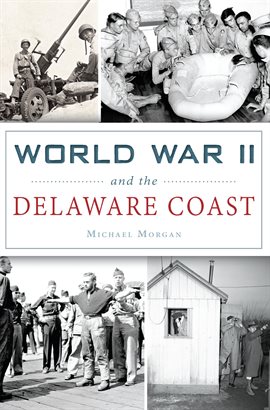 Cover image for World War II and the Delaware Coast