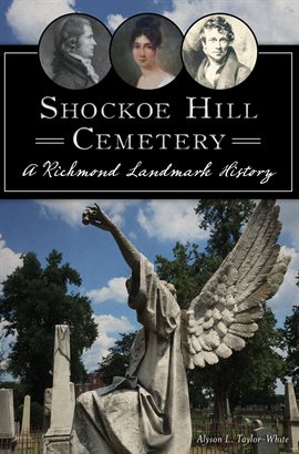 Cover image for Shockoe Hill Cemetery
