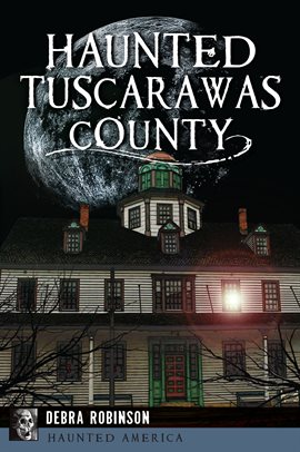 Cover image for Haunted Tuscarawas County