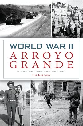 Cover image for World War II Arroyo Grande