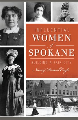 Cover image for Influential Women of Spokane