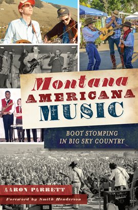 Cover image for Montana Americana Music