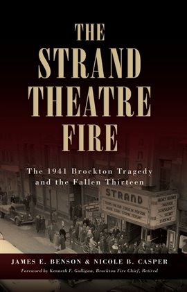 Cover image for The Strand Theatre Fire