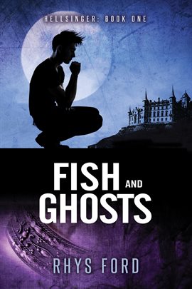 Cover image for Fish and Ghosts