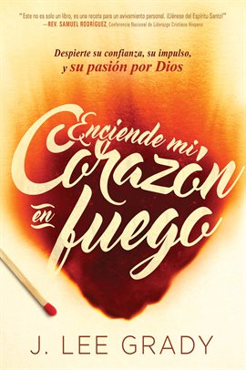 Imagen de portada para Enciende mi corazón en fuego
