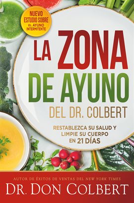 Imagen de portada para La zona de ayuno del doctor Colbert