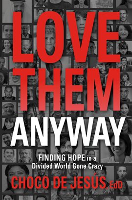 Cover image for Love Them Anyway