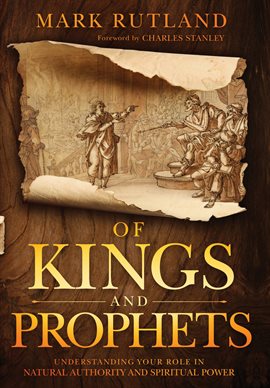 Cover image for Of Kings and Prophets