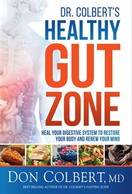 Cover image for Dr. Colbert's Healthy Gut Zone