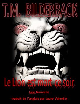 Cover image for Le Lion Est Mort Ce Soir