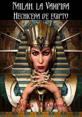 Imagen de portada para Nailah, la vampira hechicera de Egipto