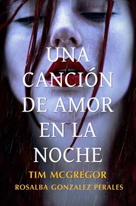 Imagen de portada para Una Canción De Amor En La Noche