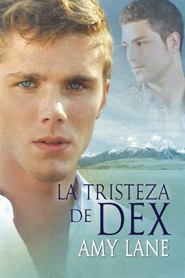Cover image for La tristeza de Dex