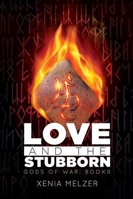 Cover image for Love and the Stubborn