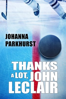 Cover image for Thanks a Lot, John LeClair