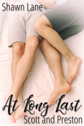 Cover image for At Long Last: Scott and Preston