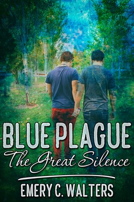 Cover image for Blue Plague: The Great Silence