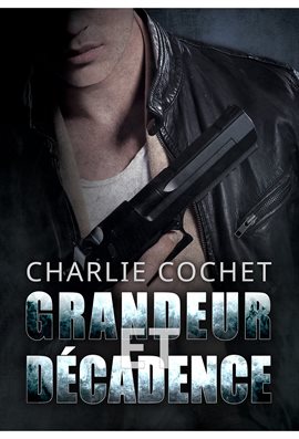 Cover image for Grandeur et Décadence