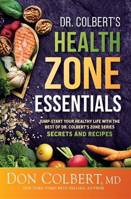 Cover image for Dr. Colbert's Health Zone Essentials