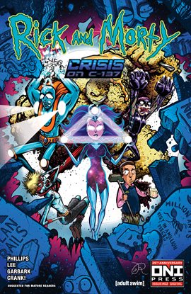 Rick and Morty: Crisis on C-137