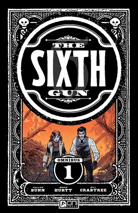 Imagen de portada para The Sixth Gun Omnibus Vol. 1