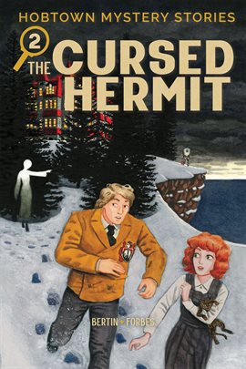Cover image for Hobtown Mystery Stories Vol. 2: The Cursed Hermit