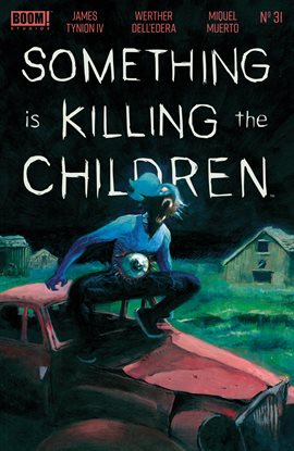 Imagen de portada para Something is Killing the Children