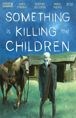 Imagen de portada para Something is Killing the Children
