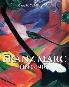 Cover image for Franz Marc 1880-1916